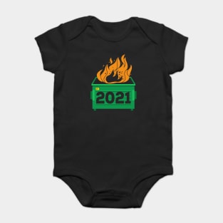 2021 Dumpster Fire - Everything Sucks Baby Bodysuit